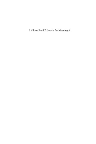 Viktor Frankl's Search for Meaning